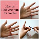 How to hold your yarn for crochet